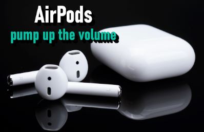 Jak zvýšit hlasitost AirPods? - obrázek novinky na imei.info