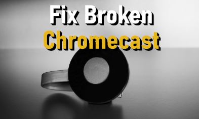 ¿Cómo reparar un Chromecast roto? - imagen de noticias en imei.info