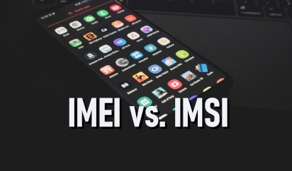 IMEI contre IMSI - nouvelle image sur imei.info